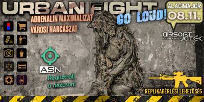 Urban Fight - Go Loud - Alagimajor 08.11.